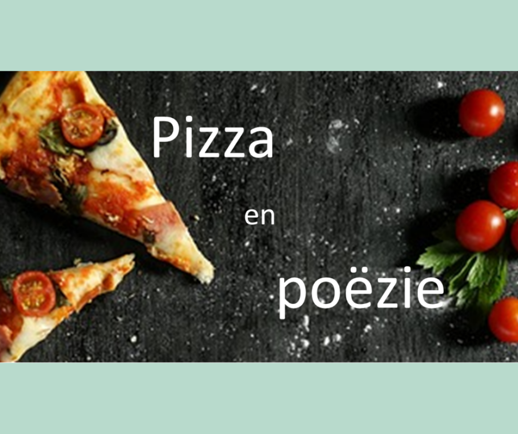 Lezing Pizza & Poëzie